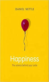 Amazon.com: Happiness: The Science behind Your Smile (9780192805591): Nettle,  Daniel: Books